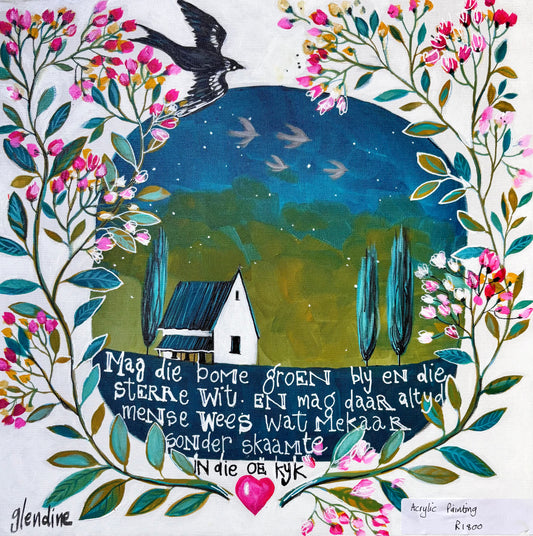 “Mag die bome groen bly” - Original painting